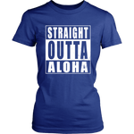 Straight Outta Aloha