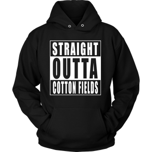 Straight Outta Cotton Fields