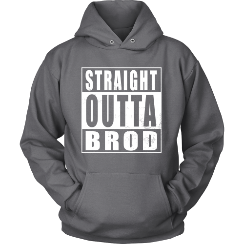 Straight Outta Brod
