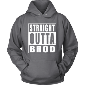 Straight Outta Brod