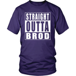Straight Outta Brod