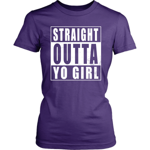 Straight Outta Yo Girl