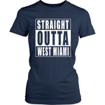 Straight Outta West Miami