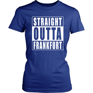 Straight Outta Frankfurt