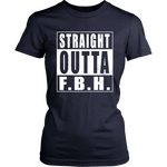 Straight Outta F.B.H.