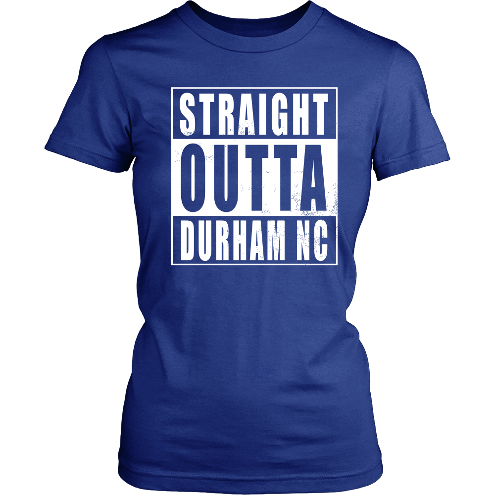 Straigh Outta Durham NC