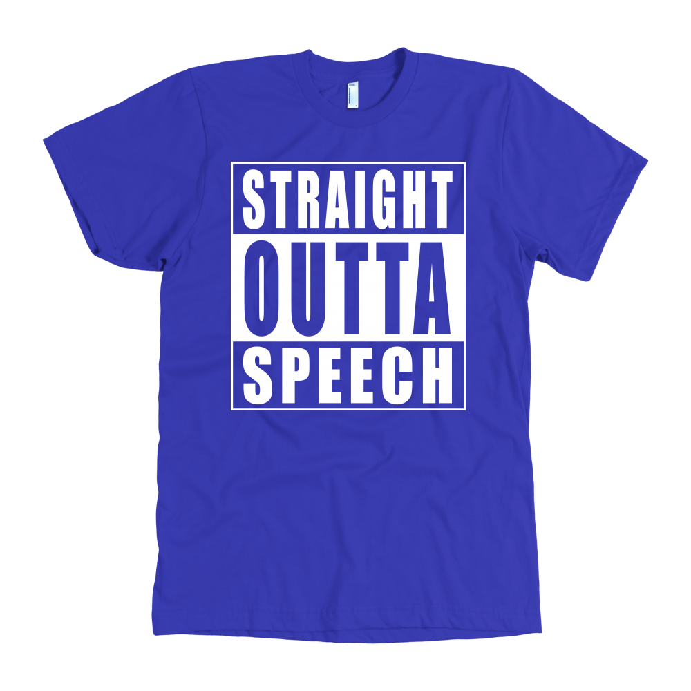 Straight Outta Speech