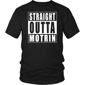 Straight Outta Motrin