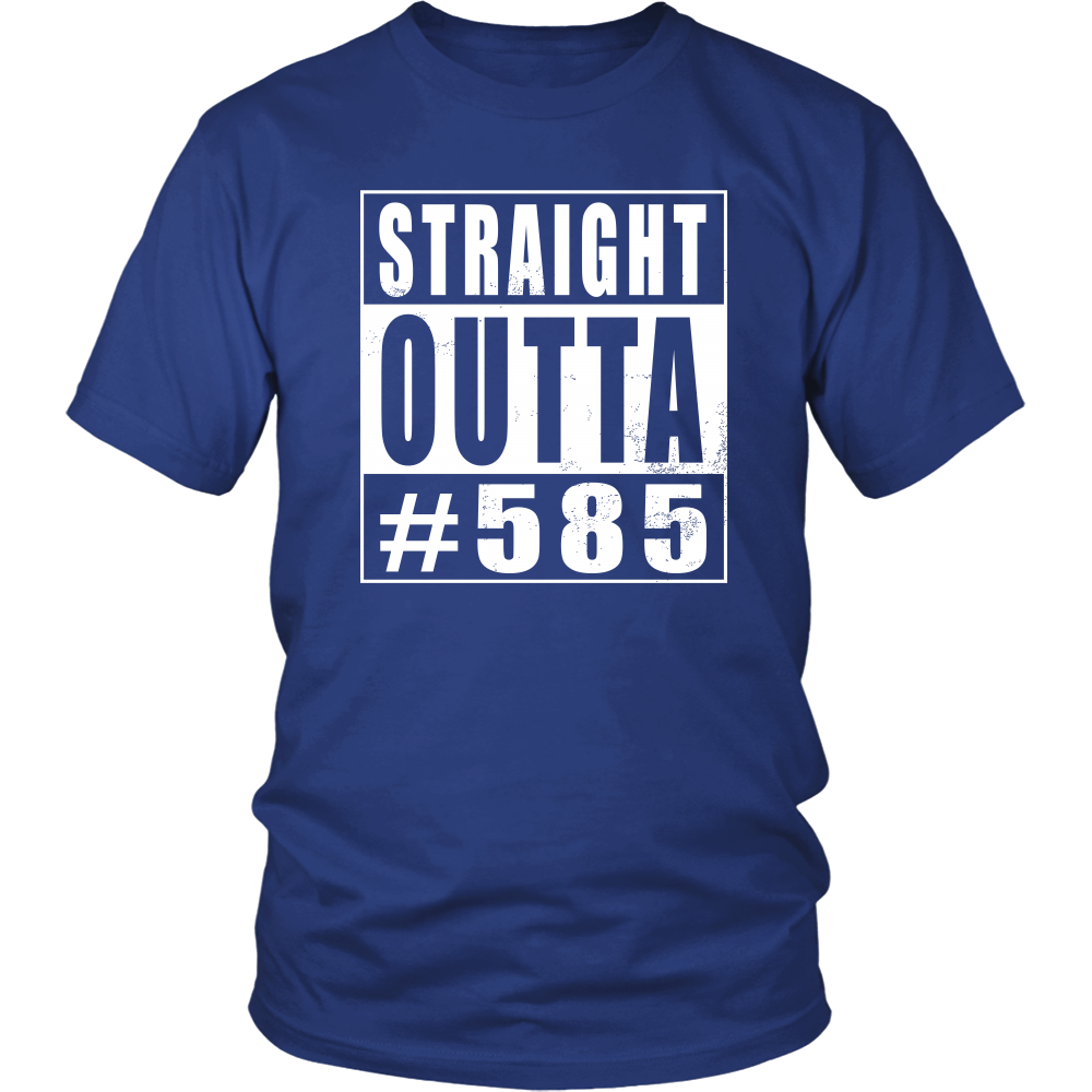 Straight Outta #585