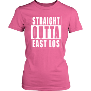 Straight Outta East Los