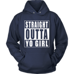 Straight Outta Yo Girl