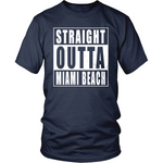 Straight Outta Miami Beach