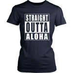 Straight Outta Aloha