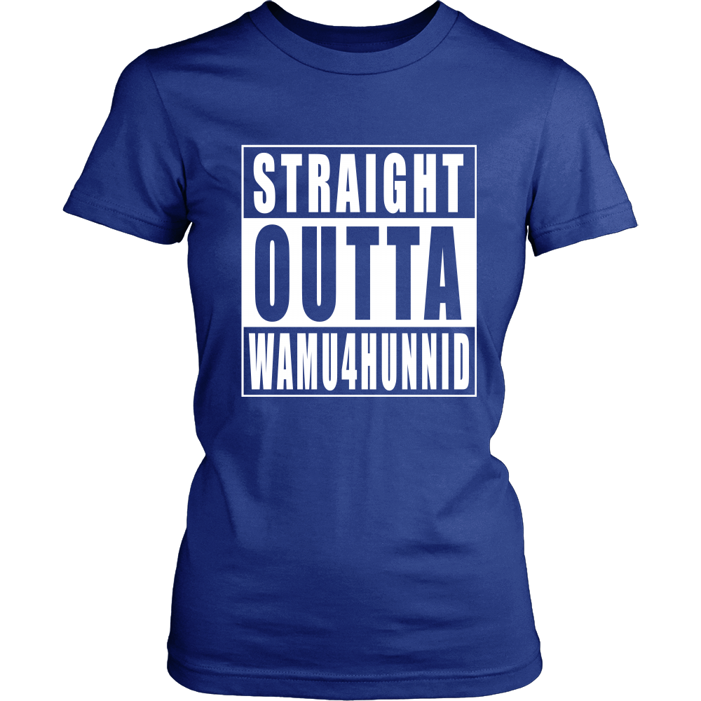Straight Outta Wamu4Hunnid