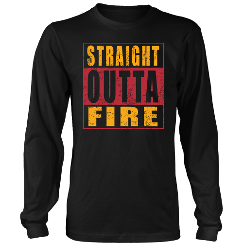 Straight Outta Fire - Limited Edition