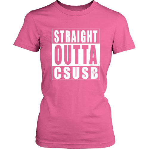 Straight Outta CSUSB