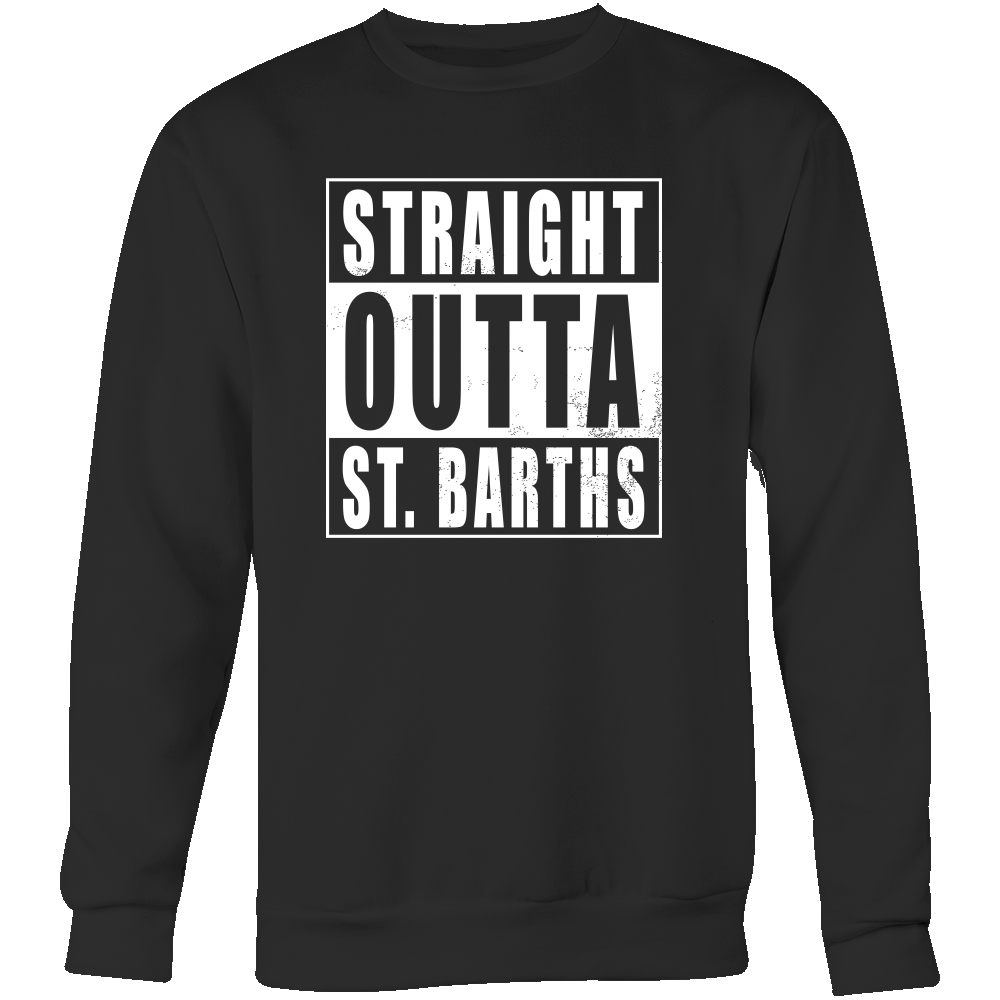 Straight Outta St. Barths Sweatshirt