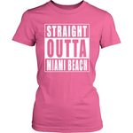 Straight Outta Miami Beach