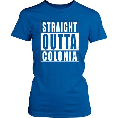 Straight Outta Colonia