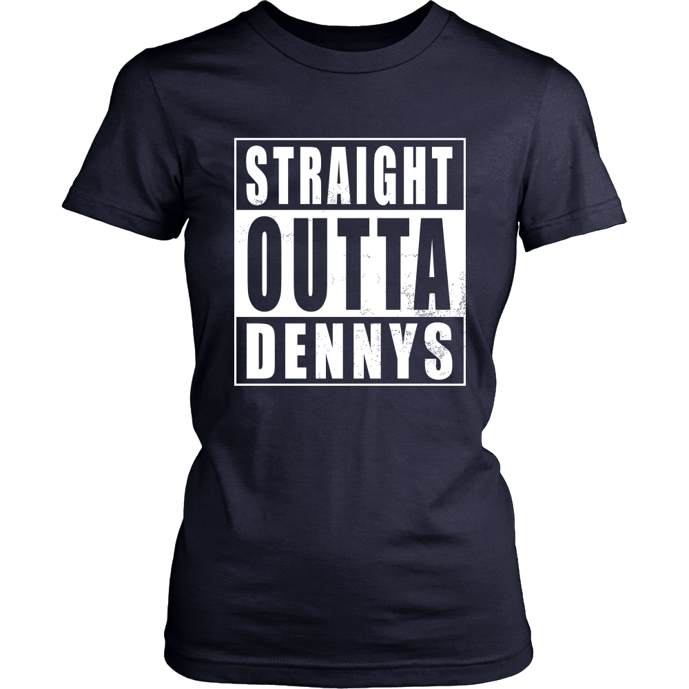 Straight Outta Dennys