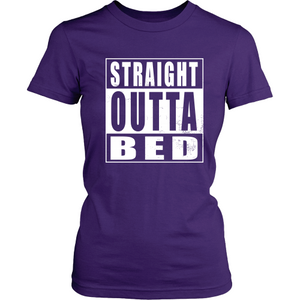 Straight Outta Bed