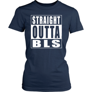 Straight Outta BLS