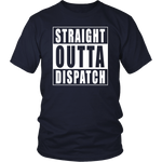 Straight Outta Dispatch