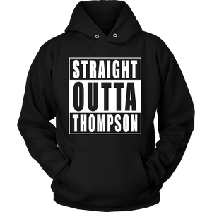 Straight Outta Thompson