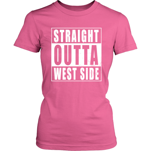 Straight Outta West Side