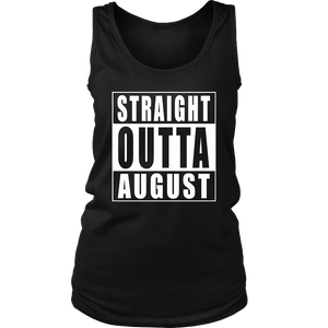 Straight Outta August