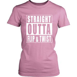 Straight Outta Flip & Twist