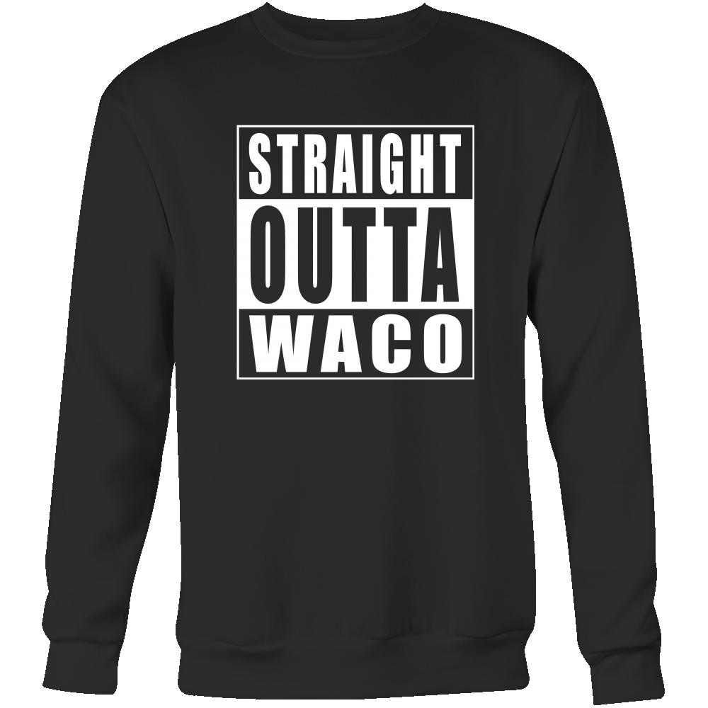 Straight Outta Waco