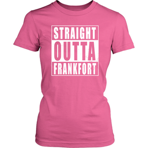 Straight Outta Frankfort