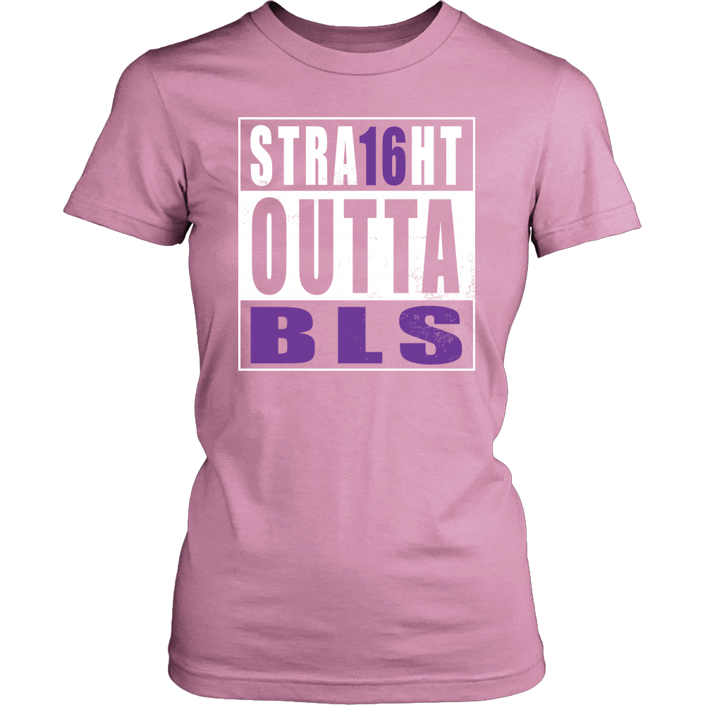 Straight Outta BLS
