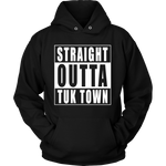 Straight Outta Tuk Town