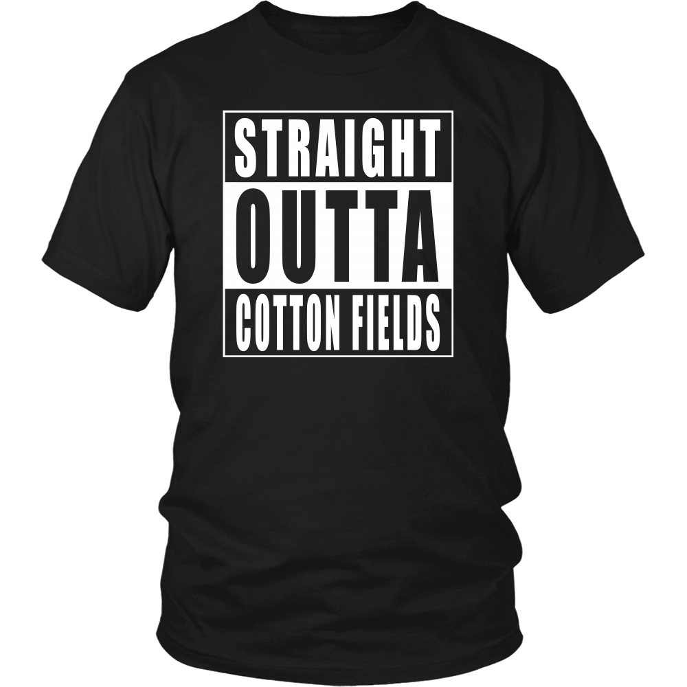 Straight Outta Cotton Fields