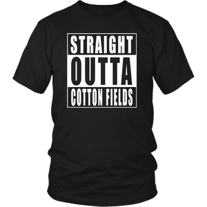 Straight Outta Cotton Fields