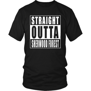 Straight Outta Sherwood Forest