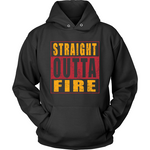 Straight Outta Fire - Limited Edition