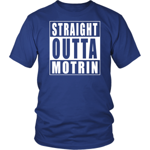 Straight Outta Motrin