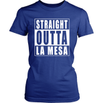 Straight Outta La Mesa