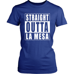 Straight Outta La Mesa
