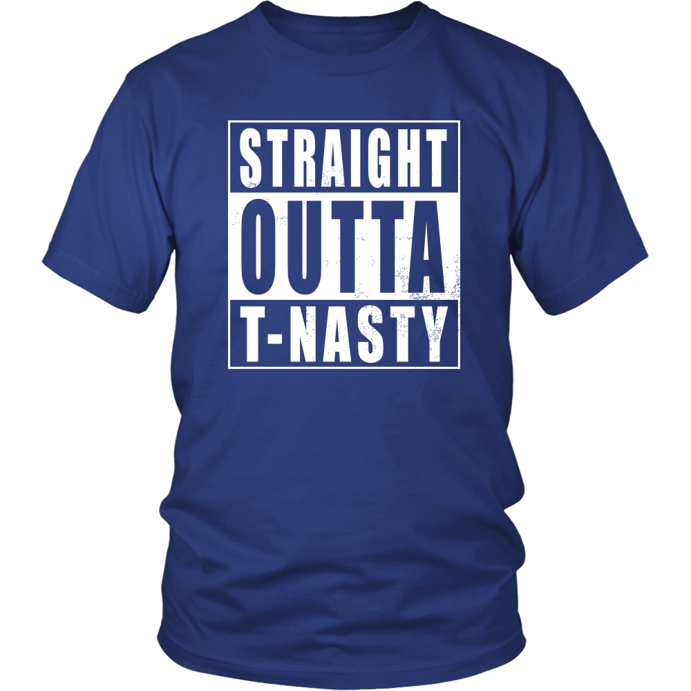 Straight Outta T-nasty