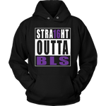 Straight Outta BLS