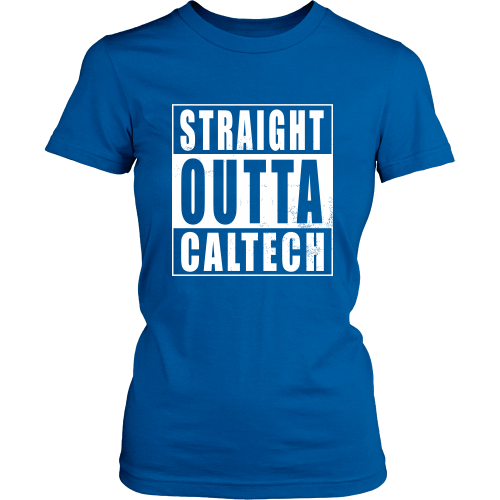 Straight Outta CalTech