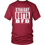 Straight Outta BFD