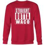 Straight Outta Waco
