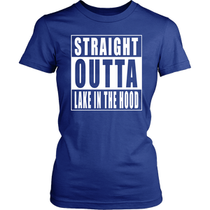 Straight Outta Lake in the Hood