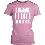 Straight Outta Backs