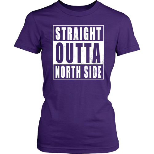 Straight Outta North Side